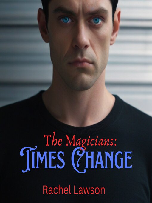 Title details for Times Change by Rachel Lawson - Available